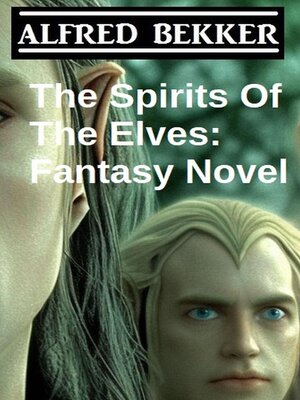 cover image of The Spirits of the Elves